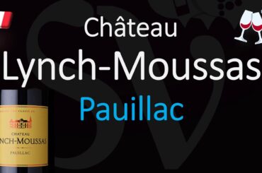 How to Pronounce Château Lynch Moussas? (CORRECTLY) 1855 Pauillac Grand Cru Wine Pronunciation
