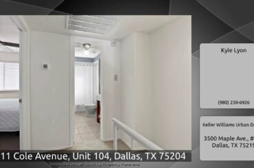 4011 Cole Avenue, Unit 104, Dallas, TX 75204