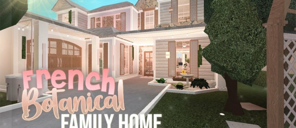 BLOXBURG| French botanical family home | House build