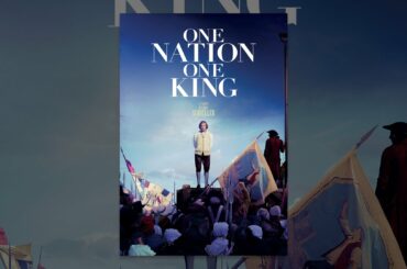 One Nation, One King