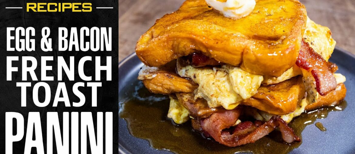 Egg and Bacon French Toast Panini on the Platinum Series KC Combo Grill | Pit Boss Grills Recipes