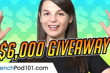 Learn French This Year with the  $6,000 Giveaway