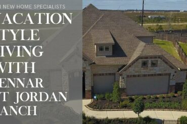 Vacation Style Living With Lennar at Jordan Ranch