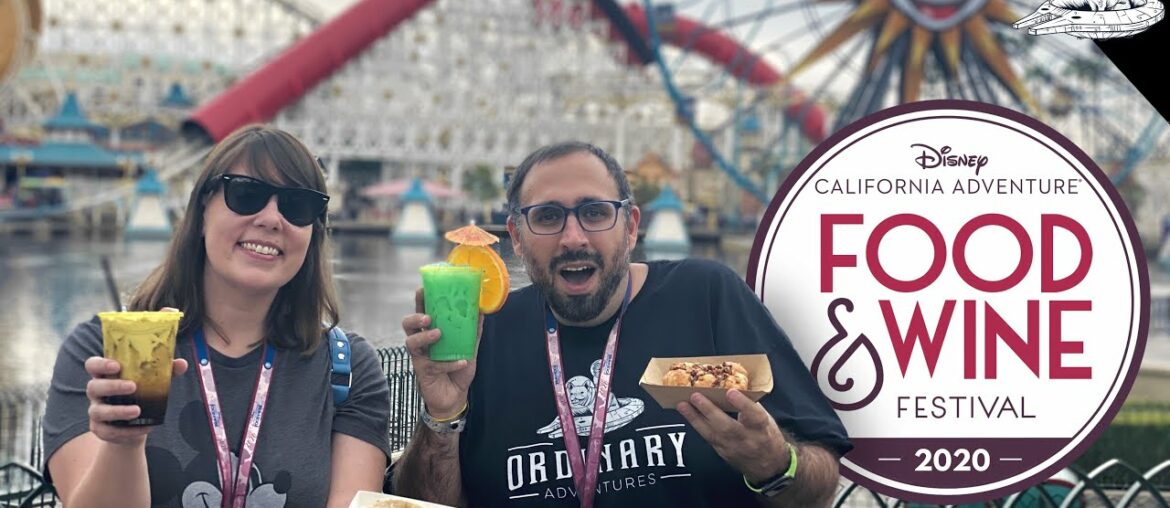 Disney California Adventure Food & Wine Festival 2020: Eating & Drinking 21 Items!
