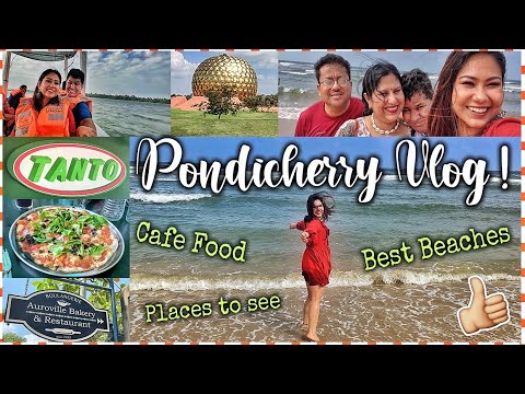 PONDICHERRY TRAVEL VLOG | Beaches, Auroville, Food & More Tourist Places! QuirkyTravels PART 1 PONDICHERRY TRAVEL VLOG | Beaches, Auroville, Food & More Tourist Places! QuirkyTravels PART 1