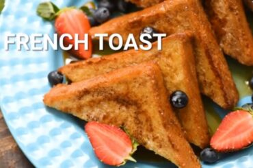 How to Make Light & Fluffy French Toast!