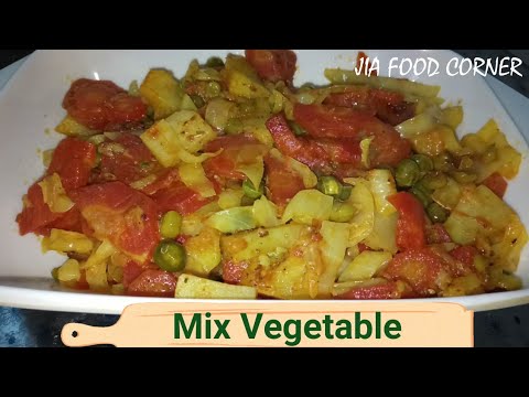 Mix vegetables recipe | simple and tasty | Jia Food Corner Mix vegetables recipe | simple and tasty | Jia Food Corner