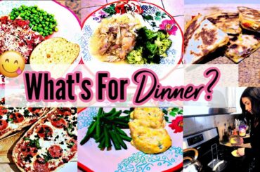 🍽 WHAT'S FOR DINNER 2020 // 5 EASY AND QUICK FAMILY FRIENDLY MEALS // COOK WITH ME