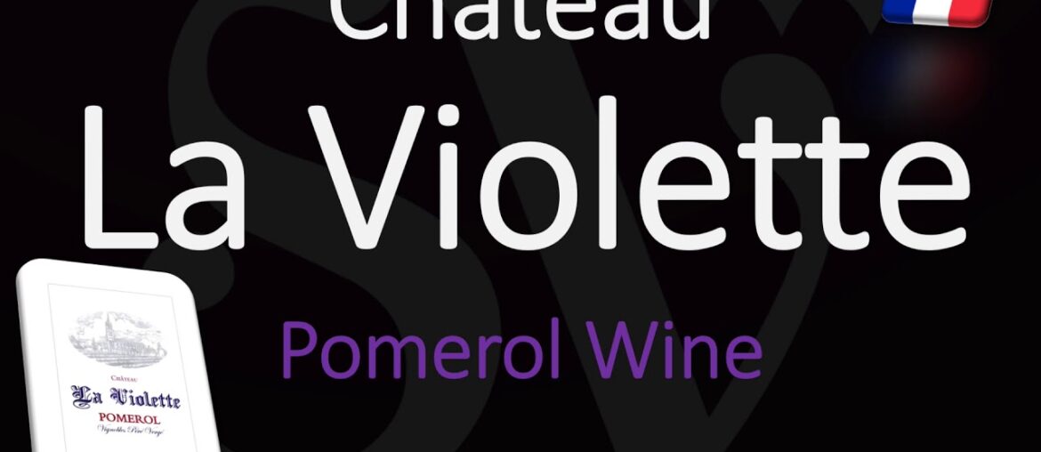How to Pronounce Château La Violette? (CORRECTLY) Pomerol Bordeaux Wine Pronunciation How to Pronounce Château La Violette? (CORRECTLY) Pomerol Bordeaux Wine Pronunciation