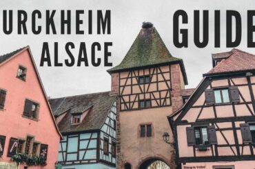 Turckheim, A Tiny Town on the Alsace Wine Route of France