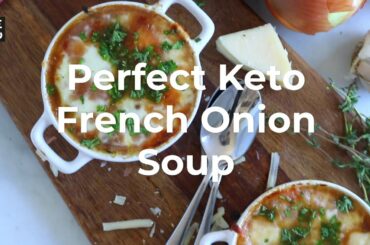 French Onion Soup Recipe by Perfect Keto