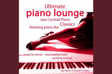 Yesterday (Piano Lounge Music Mix)