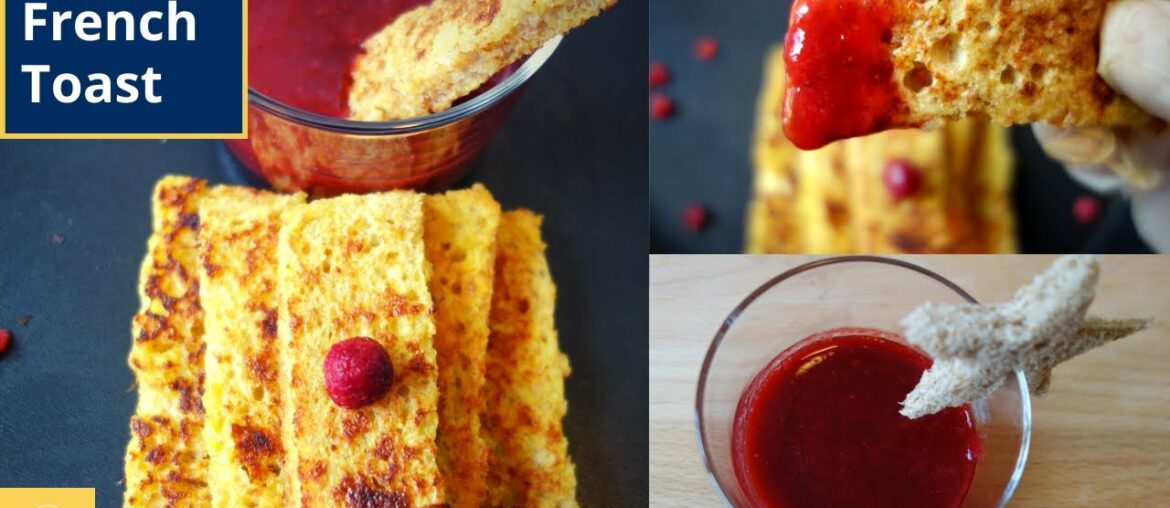 BREAKFAST RECIPE : Finger french toast with Raspberry jam | Toddler & kids BREAKFAST RECIPE : Finger french toast with Raspberry jam | Toddler & kids