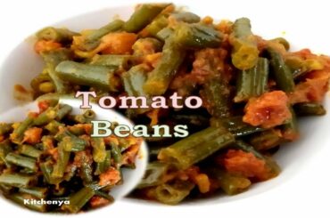 Tomato Beans | Green Beans ki sabzi | Green Beans Masala | French Beans Recipe | Beans with tomatoes