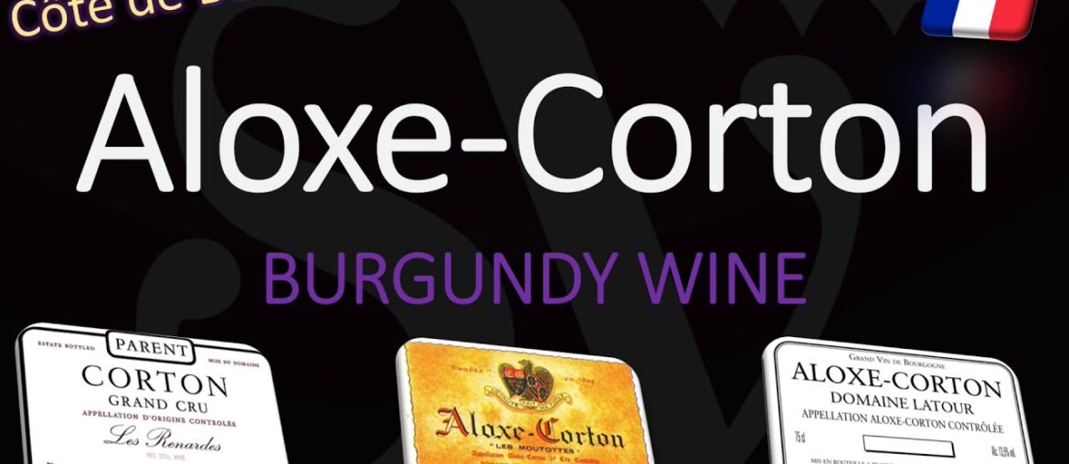 How to Pronounce Aloxe Corton? French Burgundy Wine Pronunciation How to Pronounce Aloxe Corton? French Burgundy Wine Pronunciation