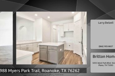 988 Myers Park Trail, Roanoke, TX 76262
