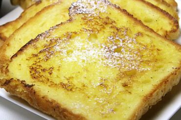 French Toast Recipe | How to make french toast