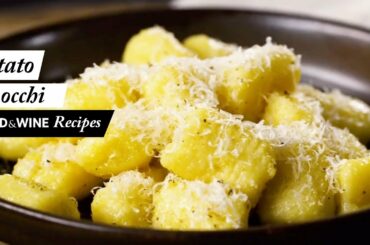 Fluffy Potato Gnocchi | Food & Wine Recipes