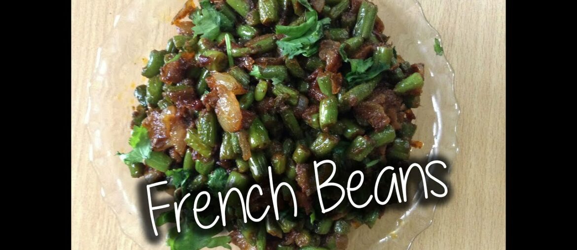 French Beans Recipe By Chef Shaheen French Beans Recipe By Chef Shaheen