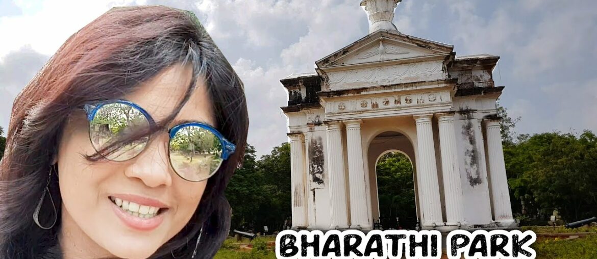 பாண்டிச்சேரி பாரதி பூங்கா | ஆயி மண்டபம் | Pondicherry Bharathi Park | Aayi Mandapam பாண்டிச்சேரி பாரதி பூங்கா | ஆயி மண்டபம் | Pondicherry Bharathi Park | Aayi Mandapam