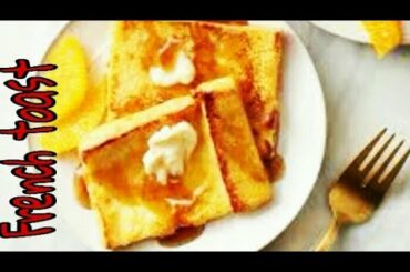 How to Make Simple French Toast | Franch Toast Recipe | Quick and easy Toast by Food and tips