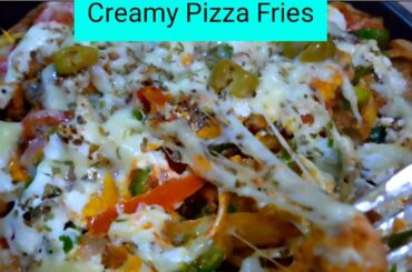 Creamy Pizza Fries recipe || No Oven Easy Pizza fries