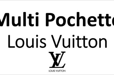 How to pronounce Multi Pochette by Louis Vuitton? Hand Bag Accessoires