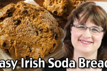 Easy Irish Soda Bread Recipes - How To Make Traditional Irish Soda Bread
