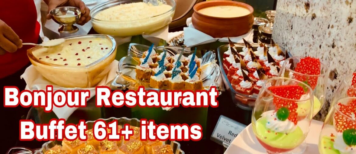 ৯৫০++/- বুফে - Amazing Low Cost BUFFET RESTAURANT in Chittagong- Fine Dining Buffet in Bonjour