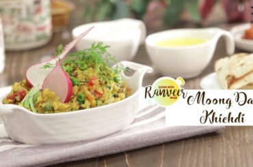 Moong Dal Khichdi | दाल खिचडी बनाने की विधि | Masala Khichdi | Chef Ranveer Brar