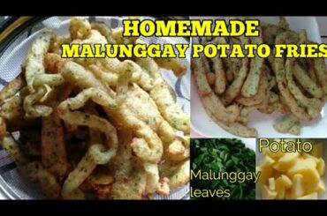 MALUNGGAY POTATO FRIES II Simple recipe