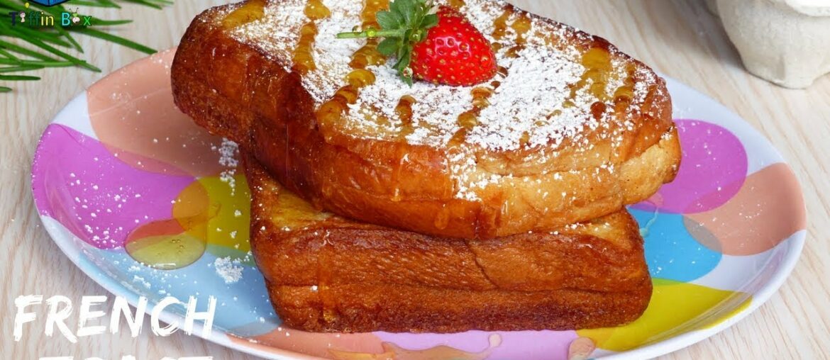 How to Make French/bombayToast-Classic Quick and Easy Recipe for Tiffin Box | ফ্রেঞ্চ/বোম্বে টোস্ট