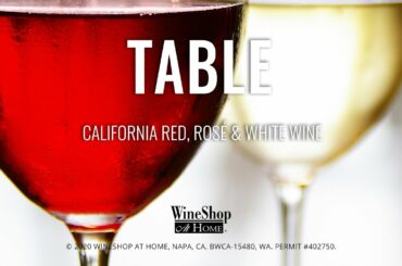 Table Red, Rose and White Wines