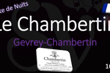 How to Pronounce Le Chambertin? Gevrey Grand Cru Burgundy Wine Pronunciation