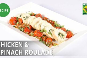 Chicken & Spinach Roulade Recipe | Dawat | Abida Baloch | French Food