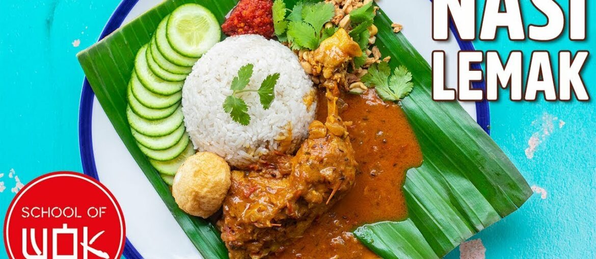 Incredible Nasi Lemak Recipe! | Wok Wednesdays Incredible Nasi Lemak Recipe! | Wok Wednesdays