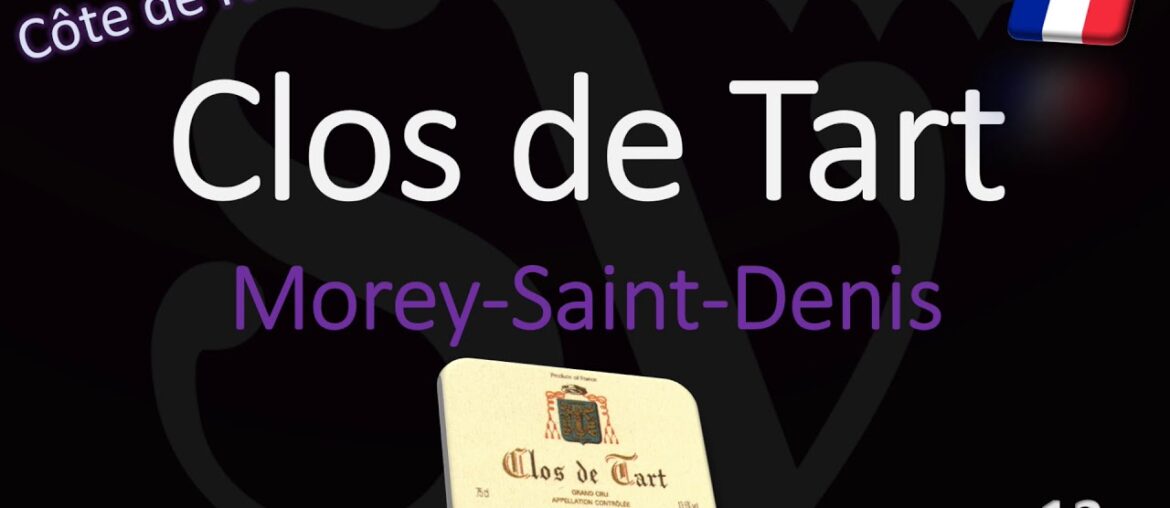 How to Pronounce Clos de Tart? Burgundy Monopole Grand Cru Wine Pronunciation (Mommessin-F. Pinault) How to Pronounce Clos de Tart? Burgundy Monopole Grand Cru Wine Pronunciation (Mommessin-F. Pinault)