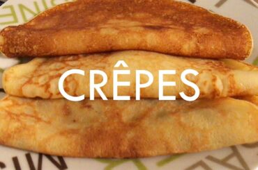 EASIEST WAY TO MAKE FRENCH CRÊPES AT HOME!!