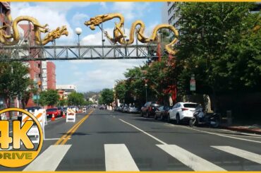 Driving Tour of Chinatown, Los Angeles [4K]