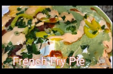 How To Make My | French Fry Pie | Shake It Up With Shante Recipe |