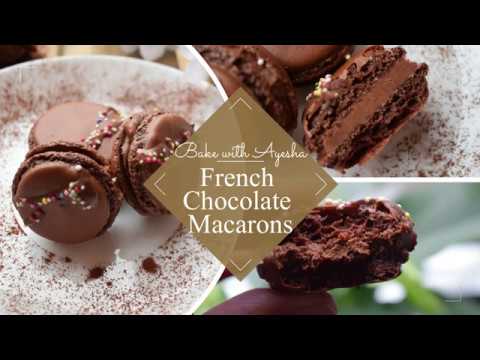 French Chocolate Macarons | Bake with Ayesha French Chocolate Macarons | Bake with Ayesha
