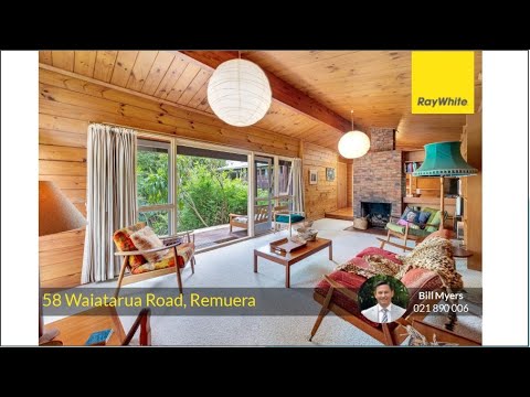 58 Waiatarua Road, Remuera – Bill Myers Ray White 58 Waiatarua Road, Remuera - Bill Myers Ray White