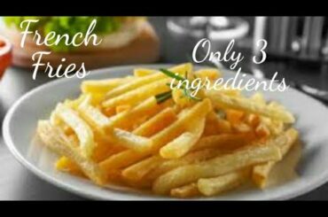 French fries recipe 😋😋😋. 30 mins recipe. Made with 3 ingredients
