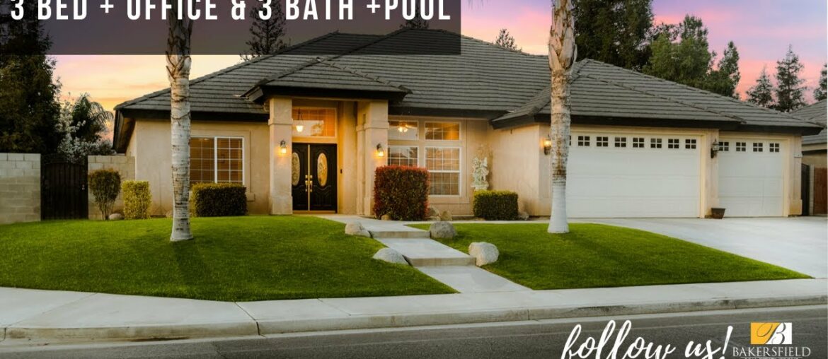 3 Bed, 3 Bath House + Office and Pool in NW Bakersfield