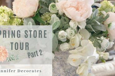 Spring Store Tour Pt  2 | Home Decor
