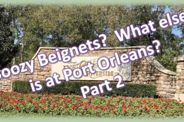 Boozy Beignets? What else is at Port Orleans? (Part 2)