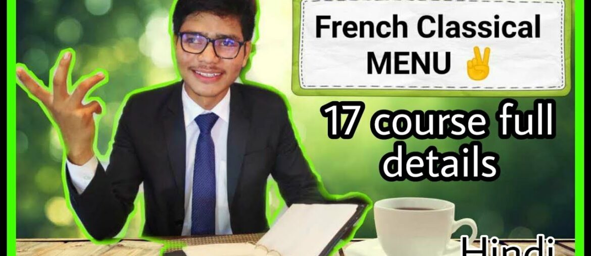 French Classical Menu with Description and Examples || याद कैसे करे भाई ? Trick by Vikram Bhandari