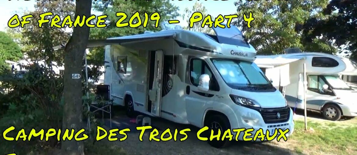 A Walk around CAMPING DES TROIS CHATEAUX - EGUISHEIM - Holiday to ALSACE FRANCE 2019 - Part 4