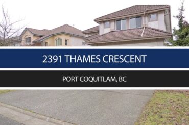 2391 Thames Crescent, Port Coquitlam