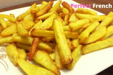 পারফেক্ট ফ্রেঞ্চ ফ্রাইস | Crispy French fries Recipe - Homemade Restaurant Style French Fry Recipe